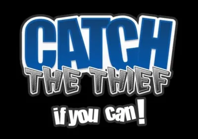 Catch the Thief, If you can!
