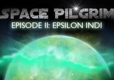 Space Pilgrim Episode II: Epsilon Indi