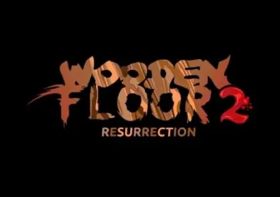Wooden Floor 2: Resurrection