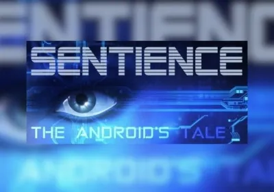 Sentience: The Android's Tale