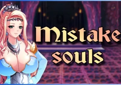 Mistake Souls