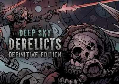 Deep Sky Derelicts Definitive Edition