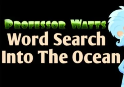 Professor Watts Word Search: Into The Ocean