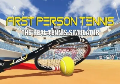 First Person Tennis: The Real Tennis Simulator