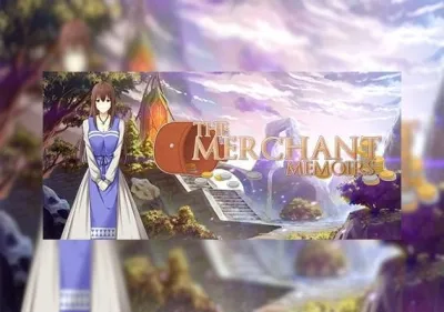 The Merchant Memoirs