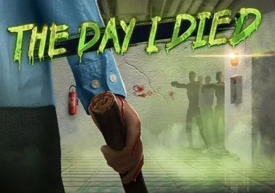 The Day I Died