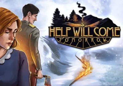 Help Will Come Tomorrow