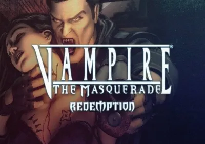 Vampire: The Masquerade - Redemption
