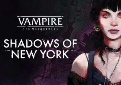 Vampire: The Masquerade - Shadows of New York