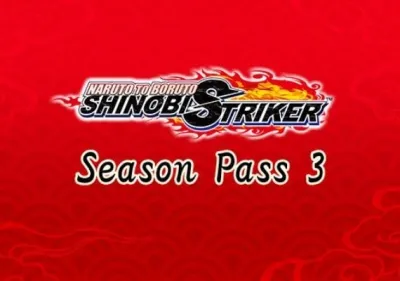 Naruto To Boruto: Shinobi Striker - Season Pass 3 DLC