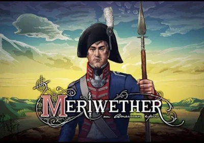 Meriwether: An American Epic