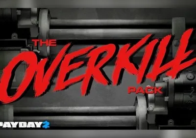 Payday 2 - The Overkill Pack DLC