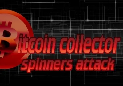Bitcoin Collector: Spinners Attack