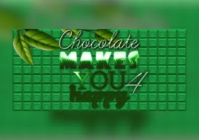 Chocolate makes you happy 4