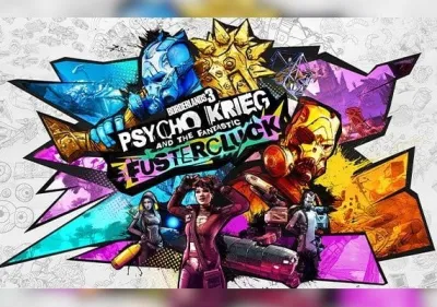 Borderlands 3: Psycho Krieg and the Fantastic Fustercluck DLC