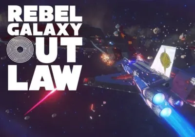 Rebel Galaxy Outlaw