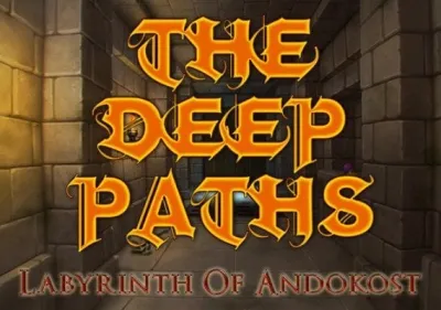 The Deep Paths: Labyrinth Of Andokost