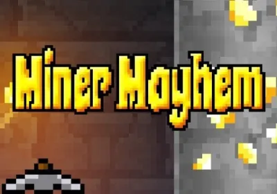 Miner Mayhem