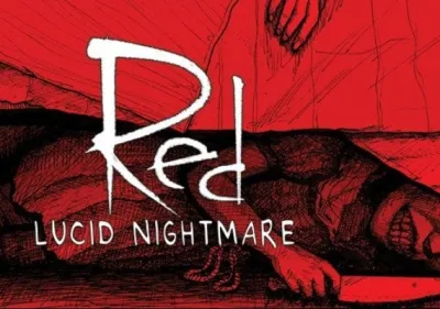RED: Lucid Nightmare