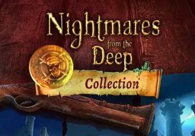 Nightmares from the Deep - Collection