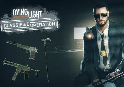 Dying Light - Classified Operation Bundle DLC