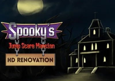 Spooky's Jump Scare Mansion: HD Renovation