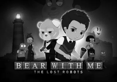 Bear With Me: The Lost Robots