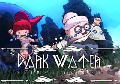 Dark Water: Slime Invader
