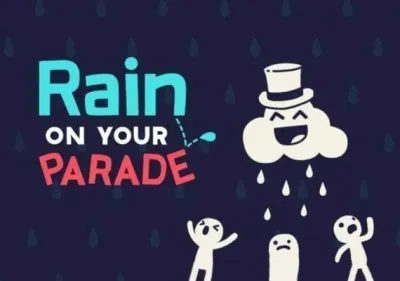 Rain on Your Parade