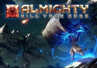Almighty: Kill Your Gods