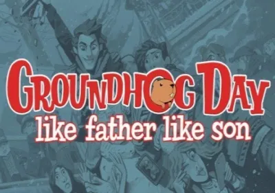 Groundhog Day: Like Father Like Son VR