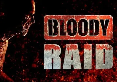 Bloody Raid