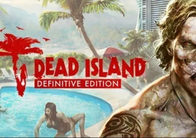 Dead Island - Latin America MEA Definitive Edition