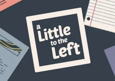A Little To The Left
