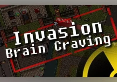 Invasion: Brain Craving