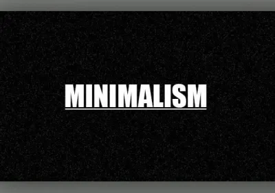 Minimalism