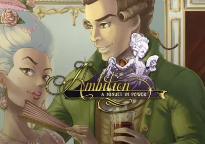 Ambition: A Minuet in Power