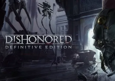 Dishonored Definitive Edition