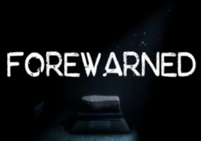 Forewarned VR