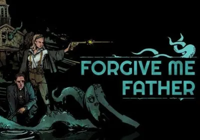 Forgive Me Father