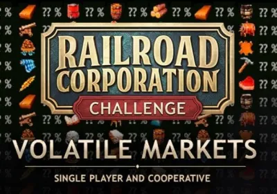Railroad Corporation: Volatile Markets DLC