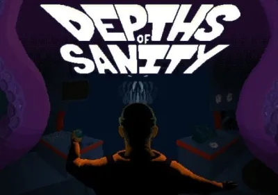 Depths of Sanity