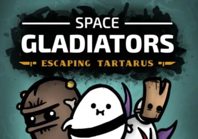 Space Gladiators: Escaping Tartarus