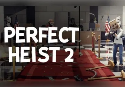 Perfect Heist 2