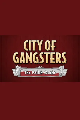 City of Gangsters: The Polish Outfit (DLC)