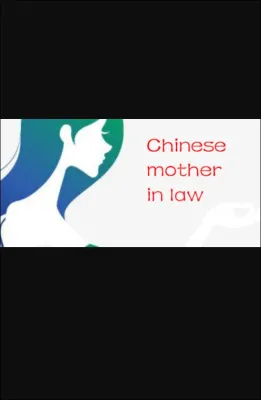 Chinese mother in law