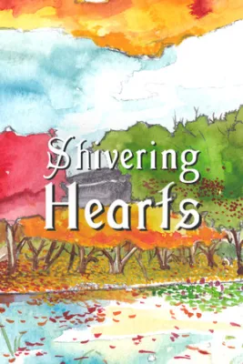 Shivering Hearts