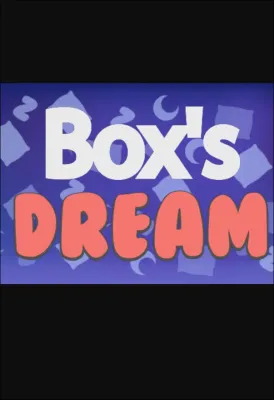 Box's Dream