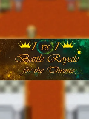 1vs1: Battle Royale for the Throne