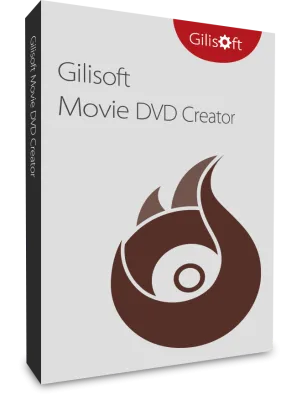 Gilisoft Movie DVD Creator